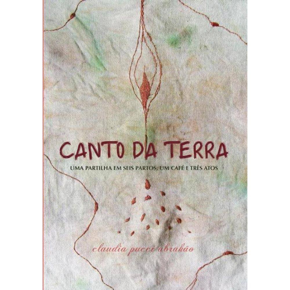 Canto Da Terra, O
