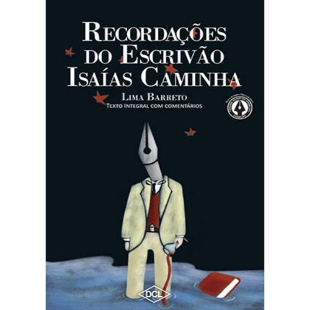 Recordacoes Do Escrivao Isaias Caminhas