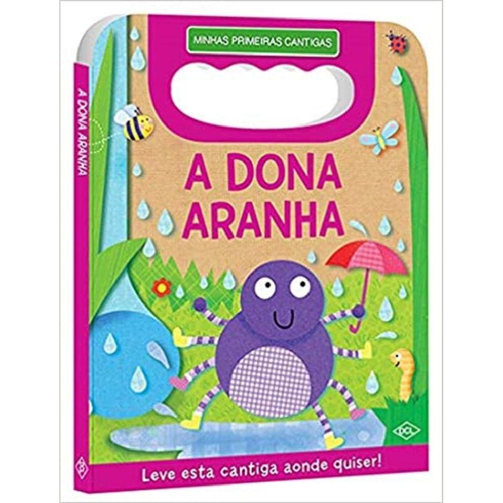 Minhas Primeiras Cantigas - A Dona Aranha...