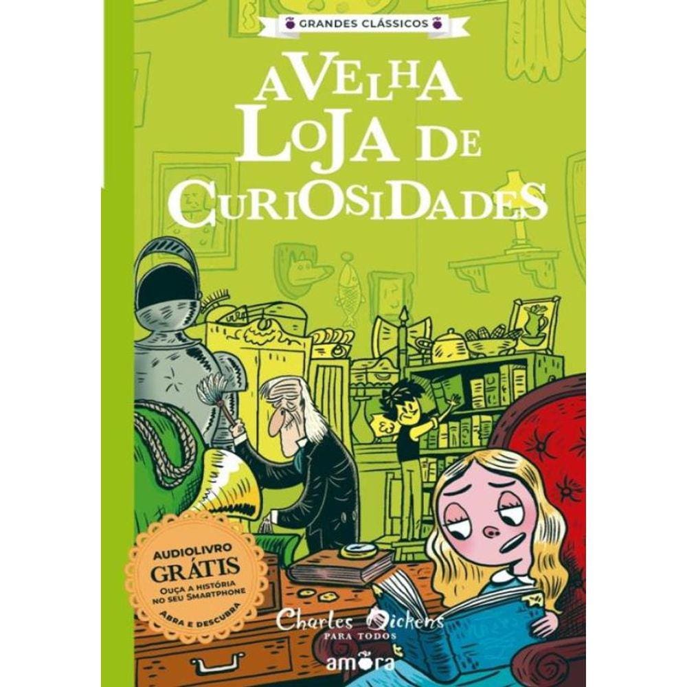 Charles Dickens - A Velha Loja De Curiosidades