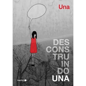 Desconstruindo Una