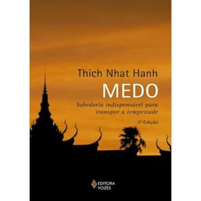 Medo - Sabedoria Indispensavel Para Transpor A Tempestade