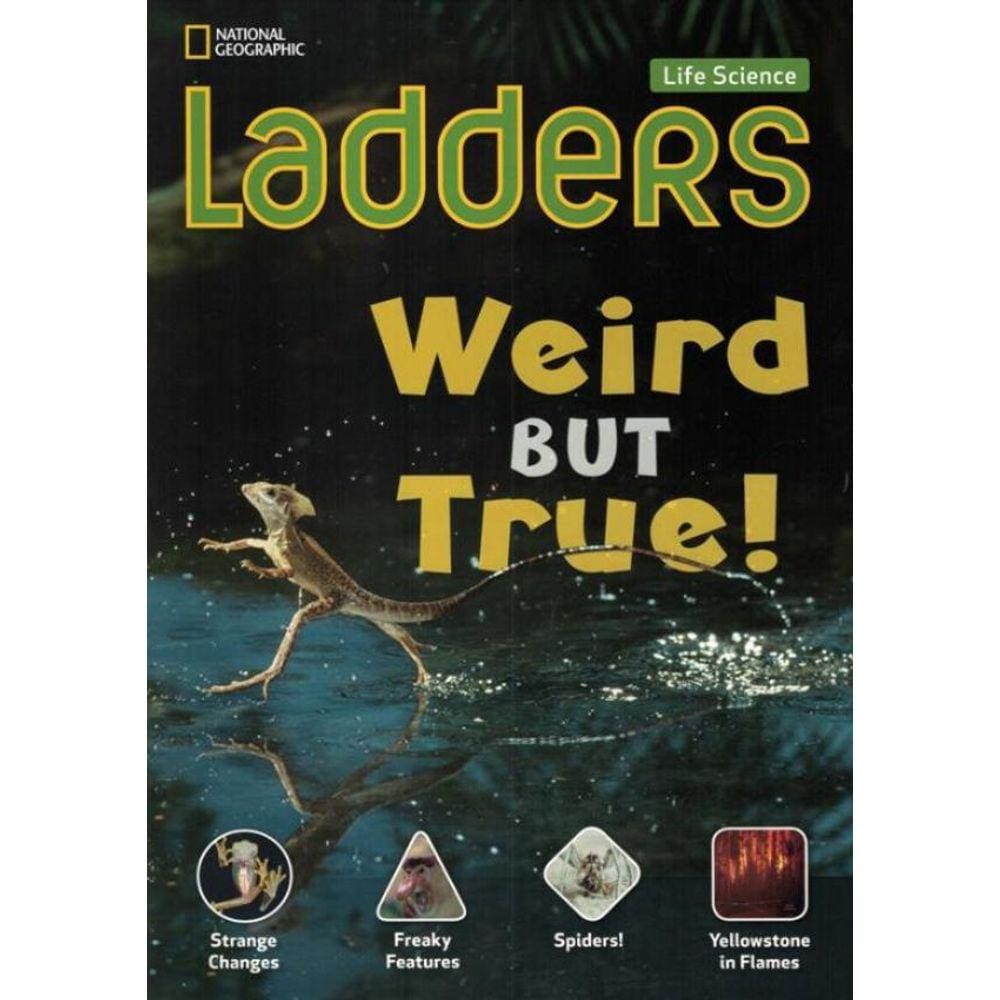 Ladders - Weird But True! - Life Science