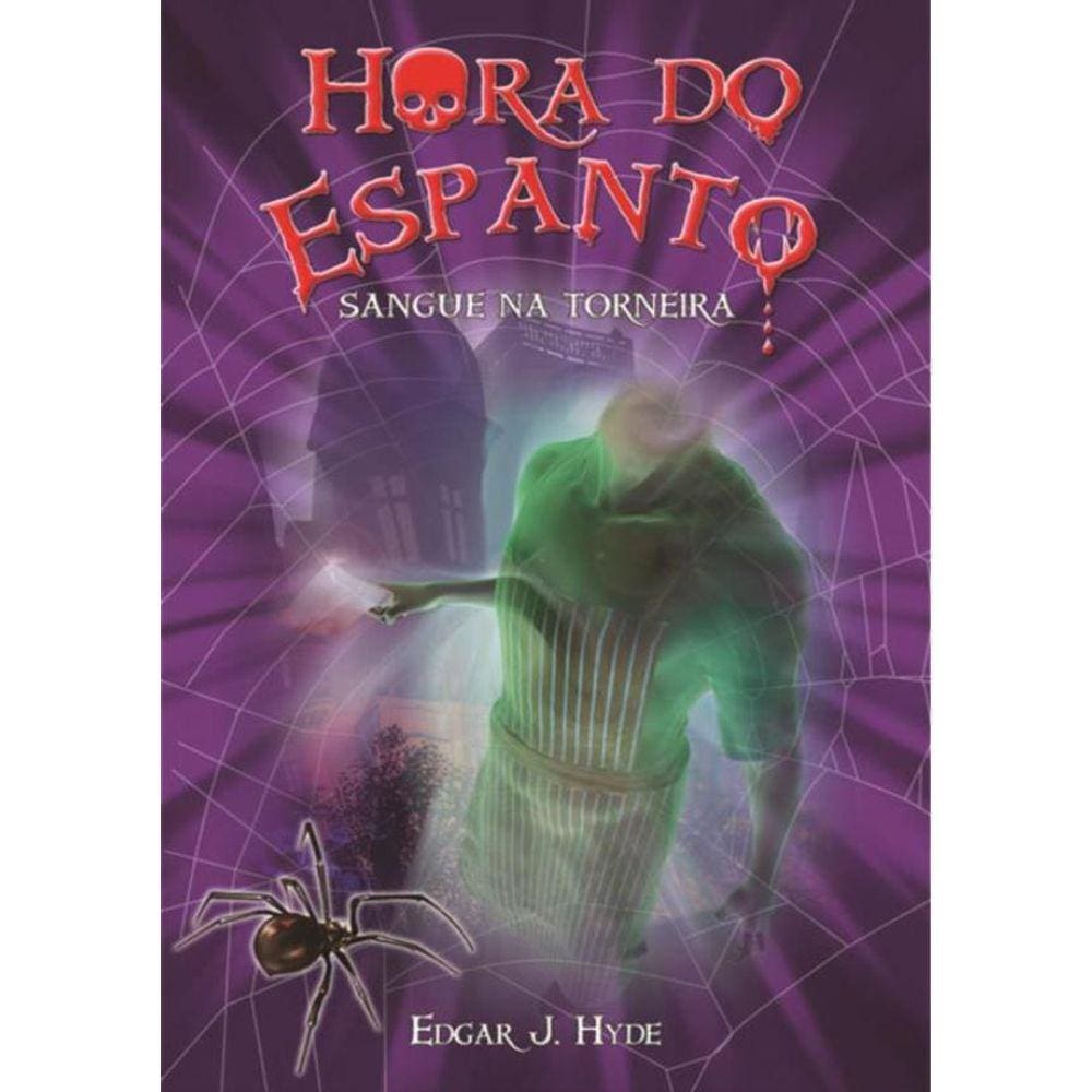 Hora Do Espanto - Sangue Na Torneira