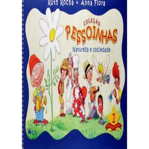 Colecao Pessoinhas - Natureza E Sociedade 1 - Ensino Fundamental I - 1º Ano