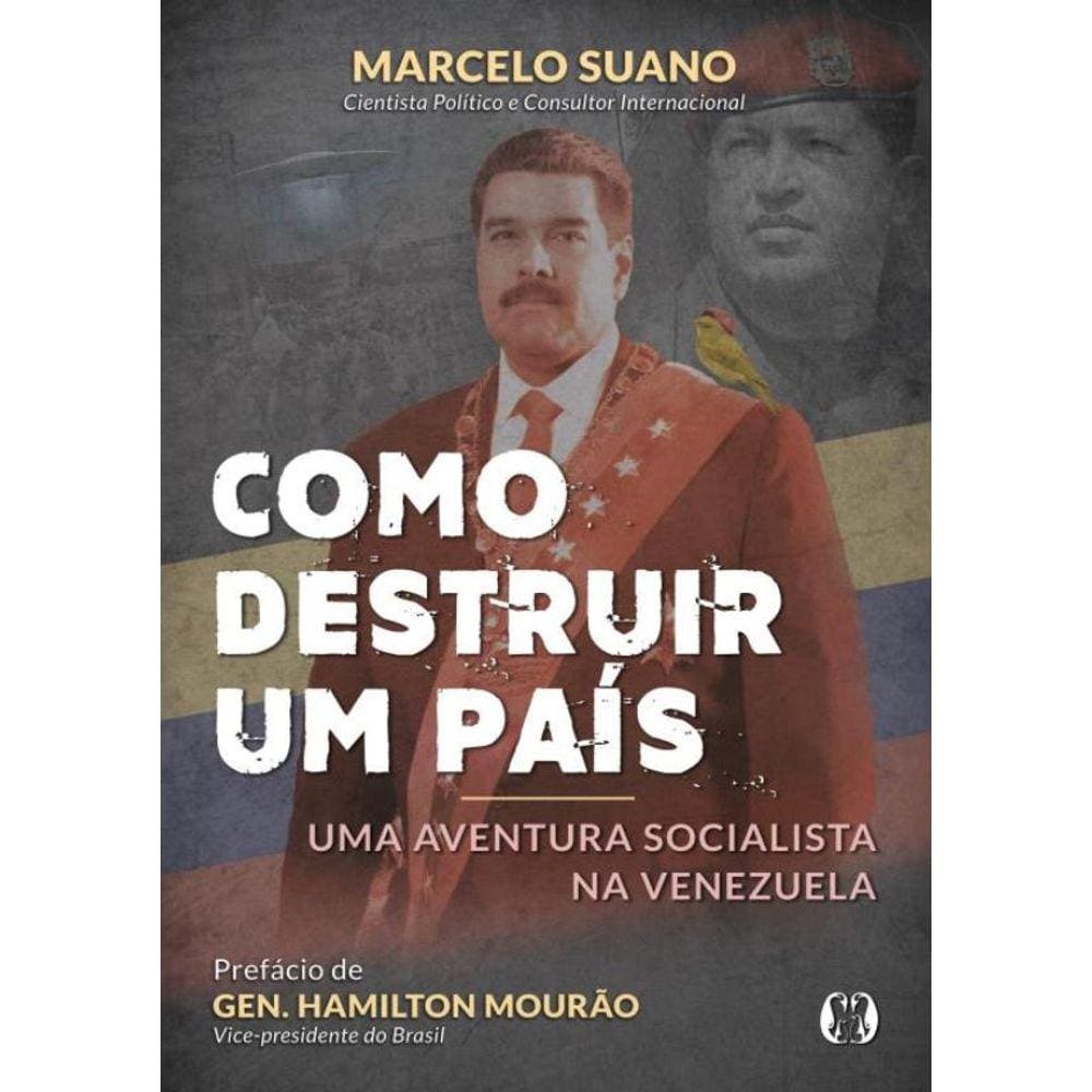 Como Destruir Um Pais