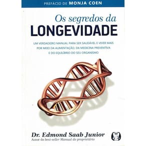 Segredos Da Longevidade, Os