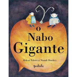 Nabo Gigante, O - 2ª Ed