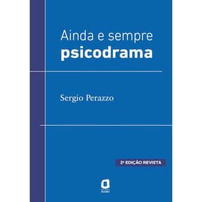 Ainda E Sempre Psicodrama