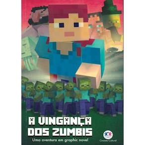 Minecraft - A Vinganca Dos Zumbis - Livro 2