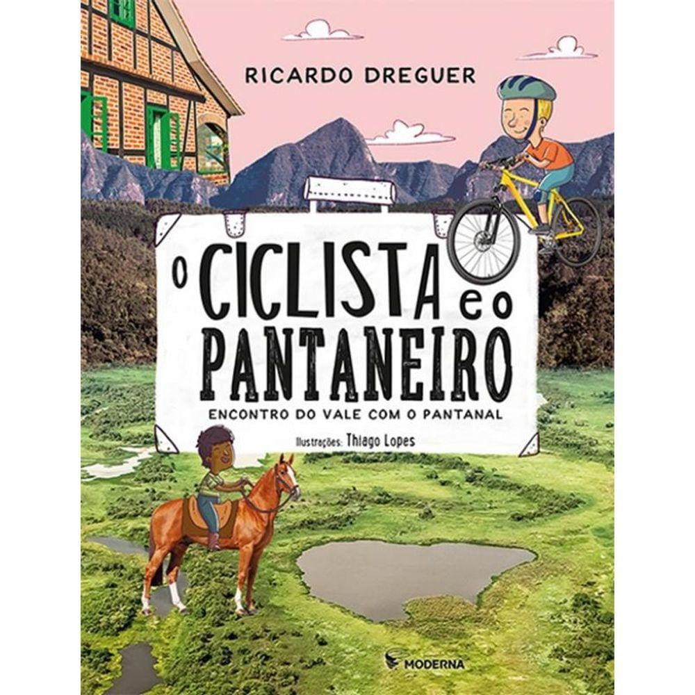 Ciclista E O Pantaneiro, O - 2ª Ed