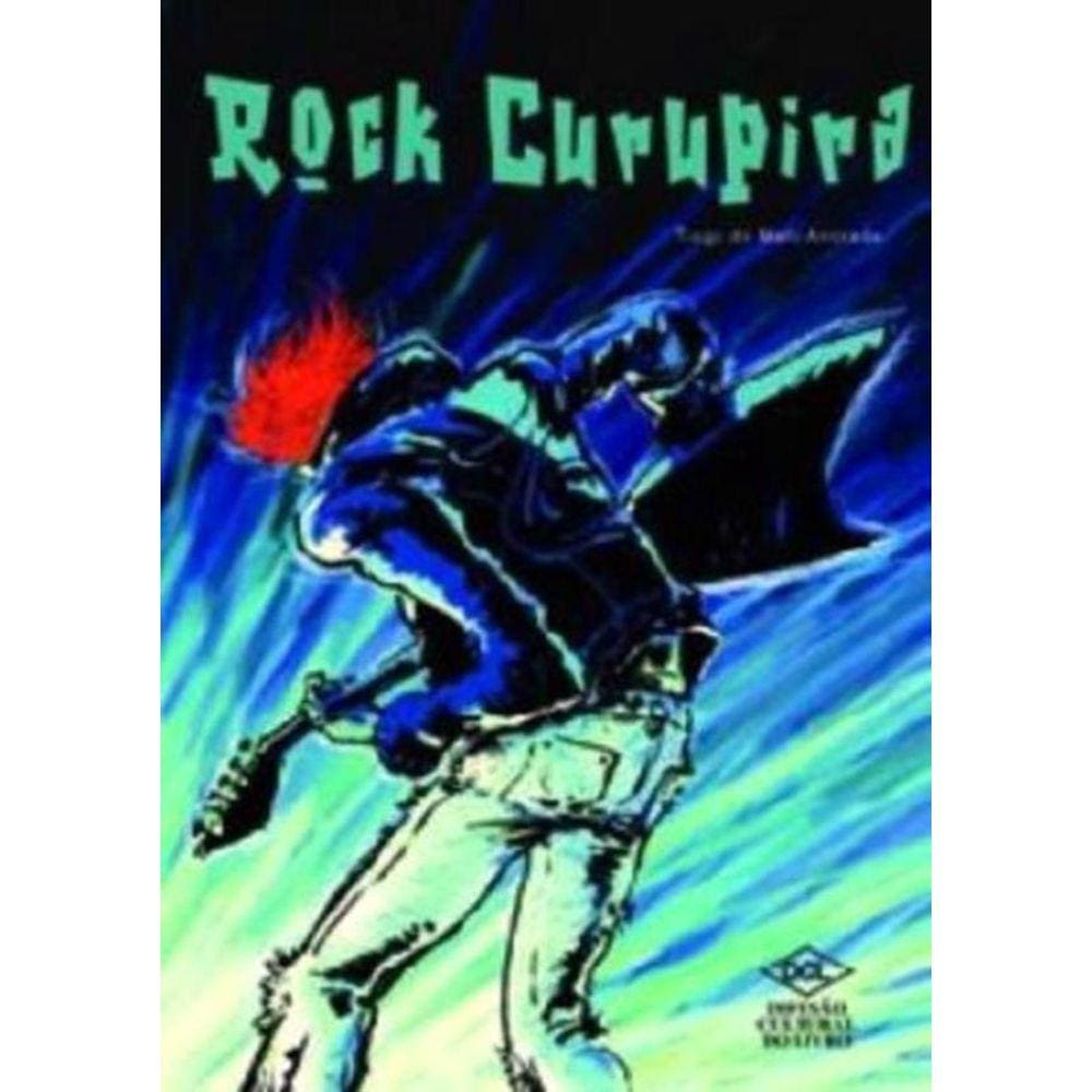 Rock Curupira - 2ª Ed