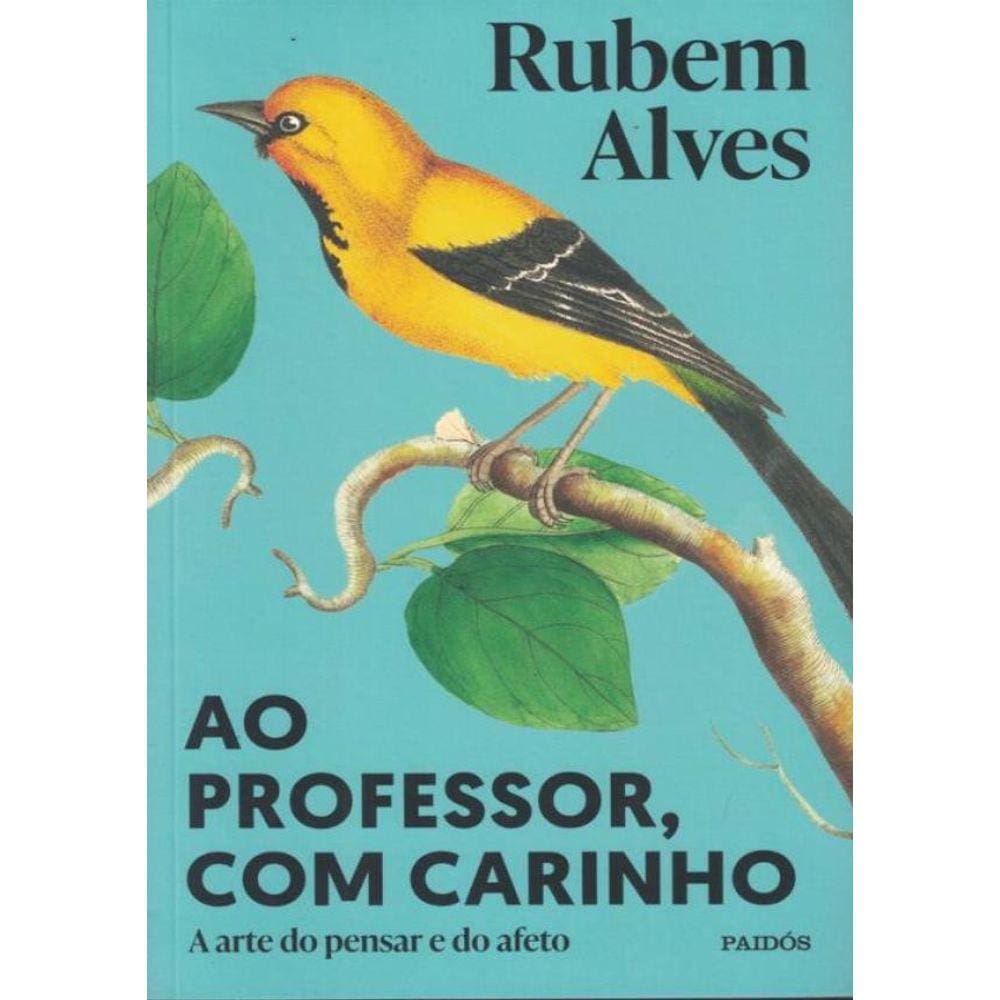 Ao Professor, Com Carinho