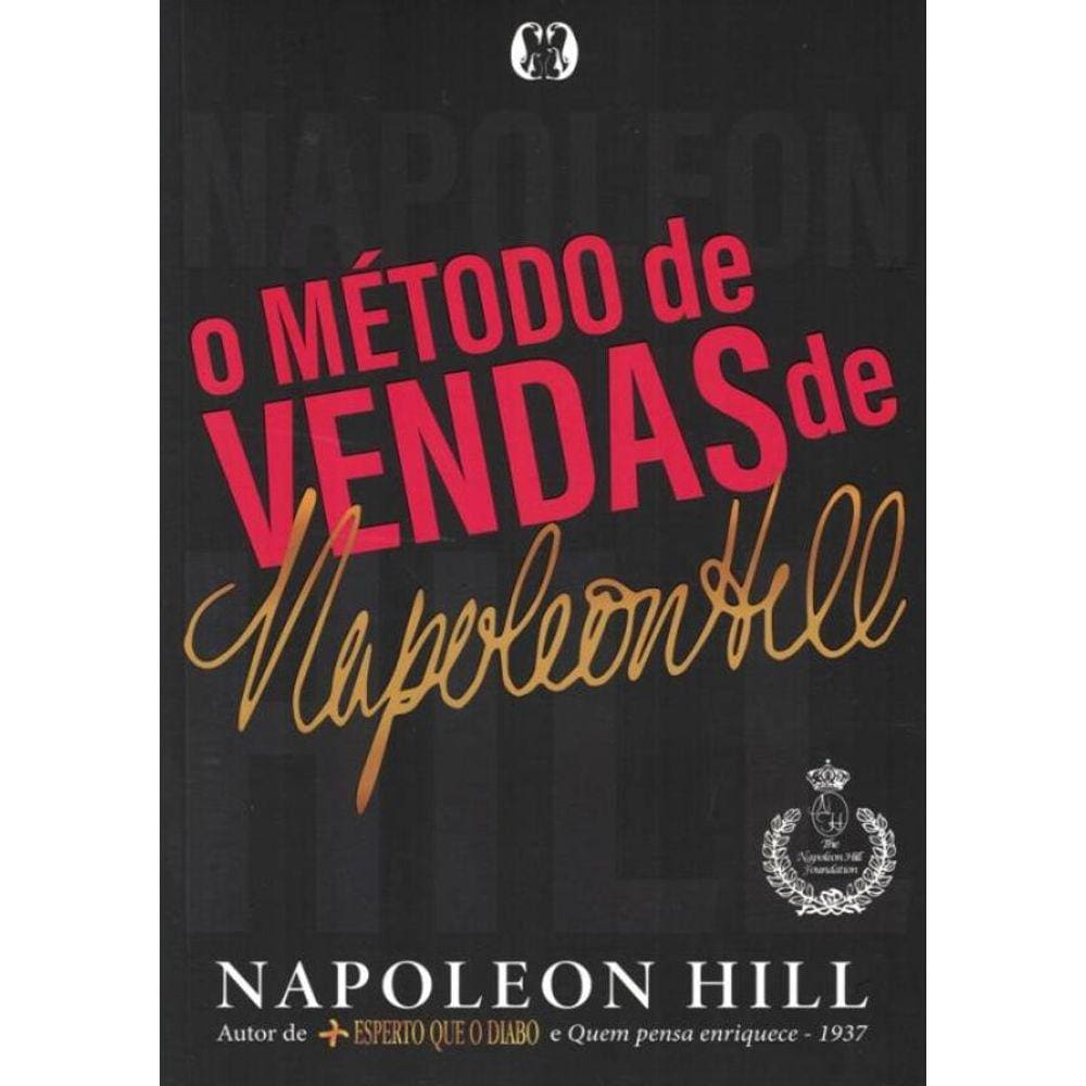 Metodo De Vendas De Napoleon Hill,O