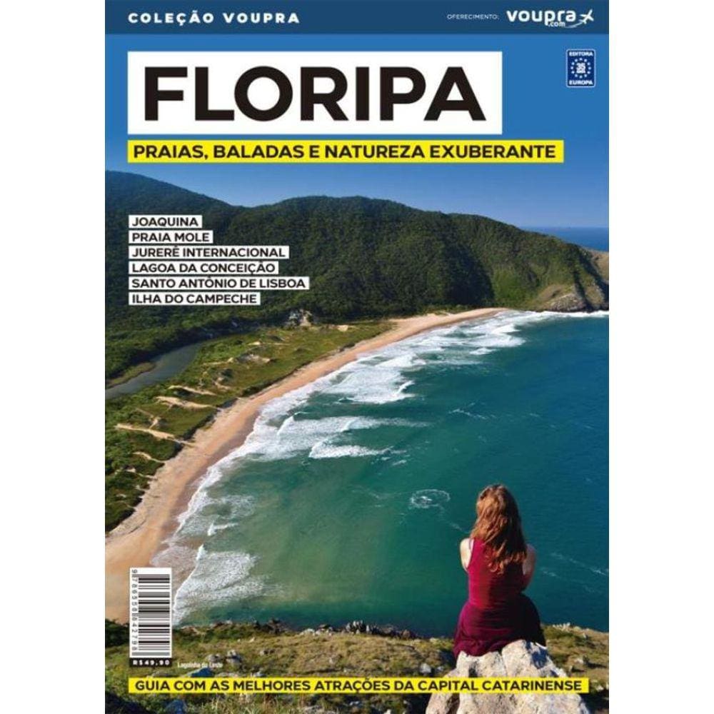 Floripa - Praias, Baladas E Natureza Exuberante