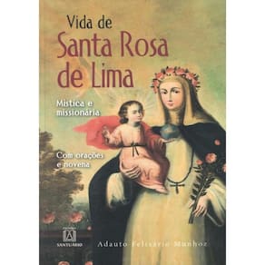 Vida De Santa Rosa De Lima