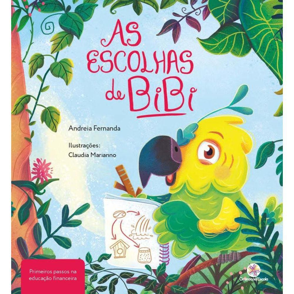 Escolhas De Bibi, As
