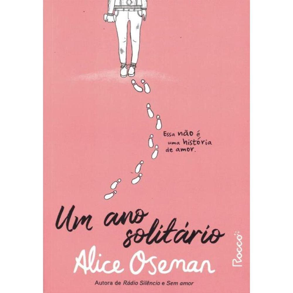 Ano Solitario, Um