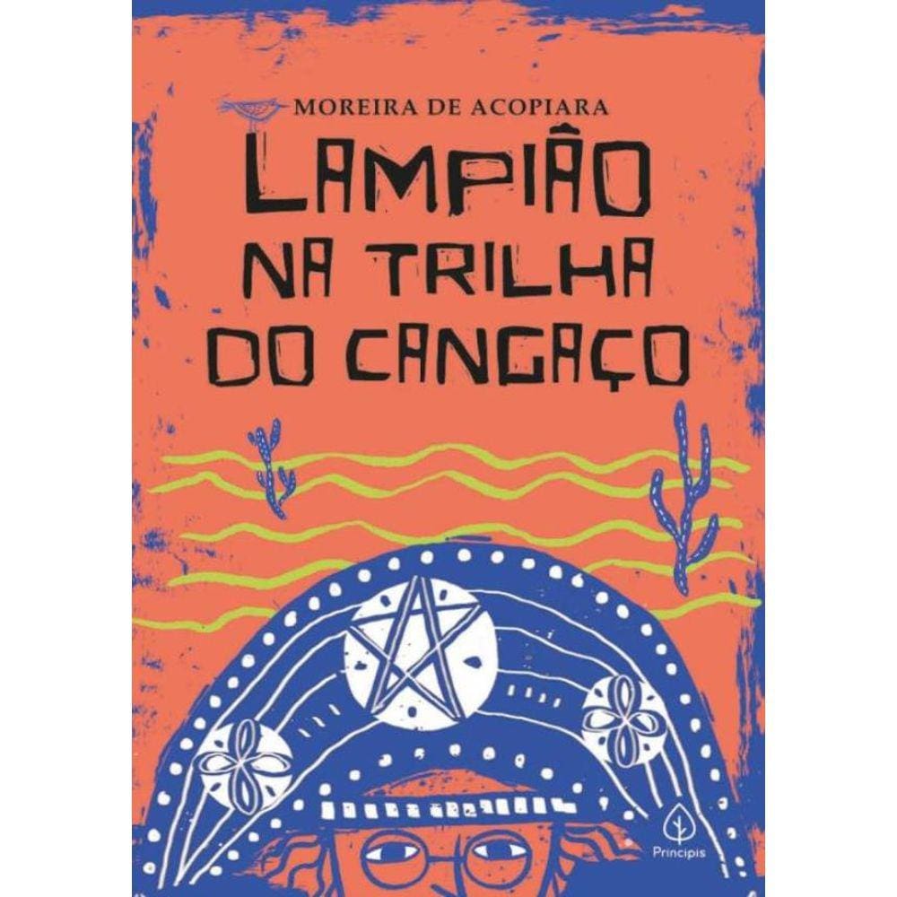 Lampiao Na Trilha Do Cangaco