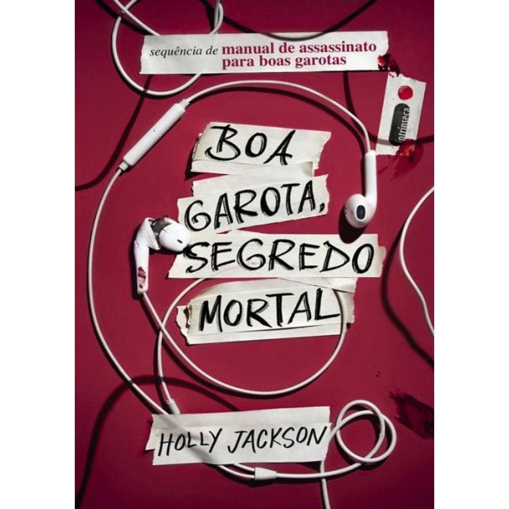 Manual De Assassinato Para Boas Garotas Vol. 2 - Boa Garota, Segredo Mortal