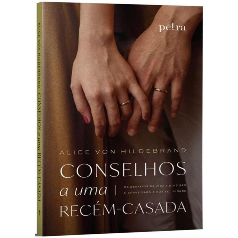 Conselhos A Uma Recem-Casada