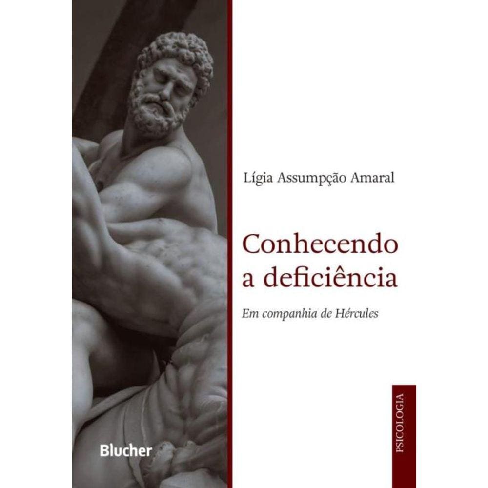 Conhecendo A Deficiencia - Em Companhia De Hercules
