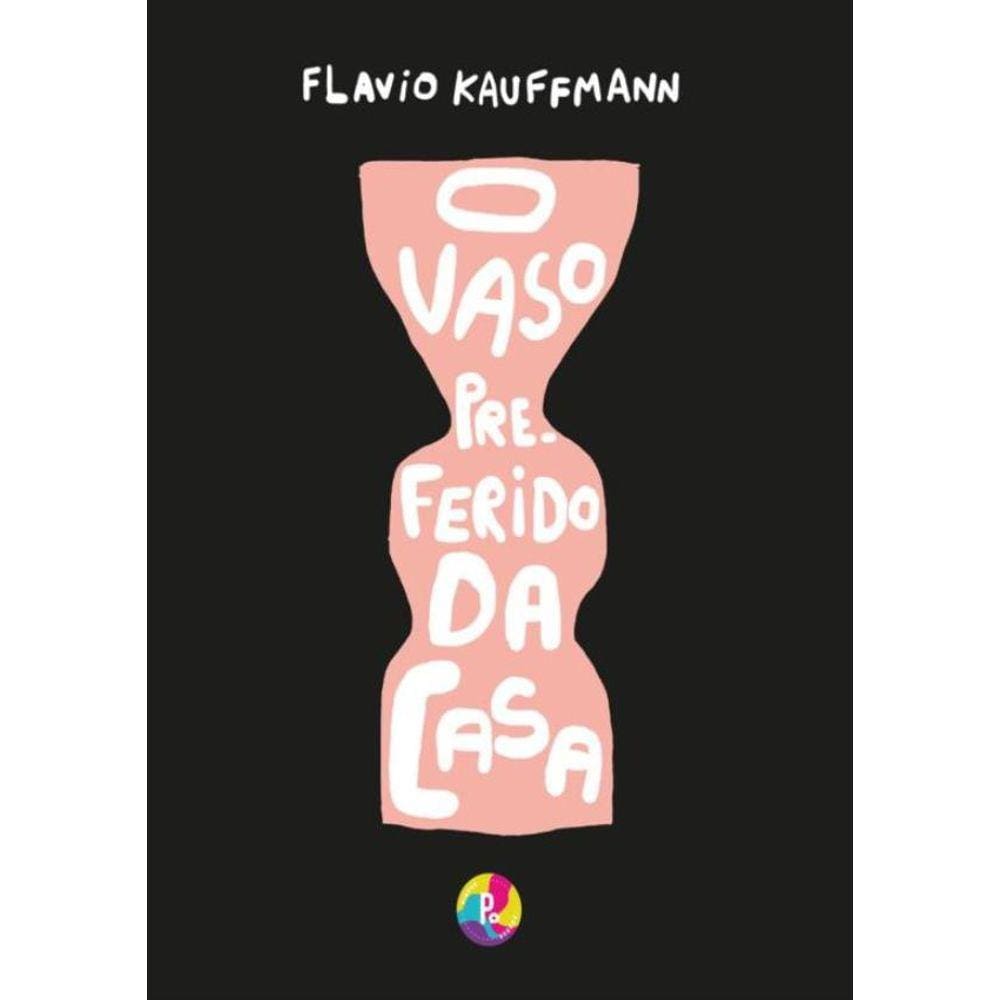 Vaso Preferido Da Casa,O