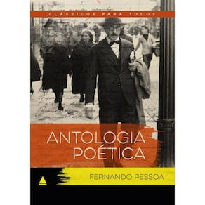 Antologia Poetica Fernando Pessoa - Classico Para Todos