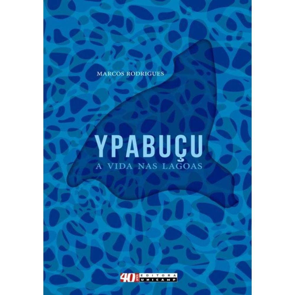 Ypabucu, A Vida Nas Lagoas