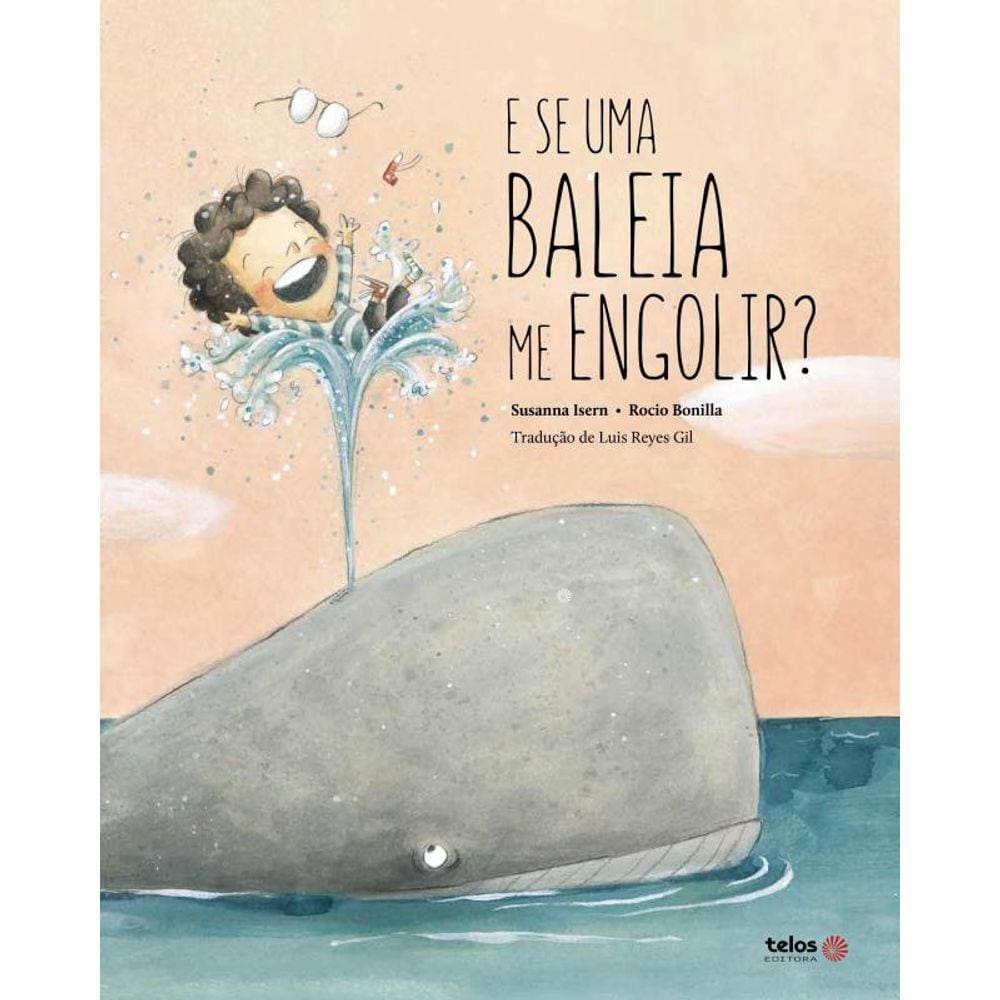 E Se Uma Baleia Me Engolir?