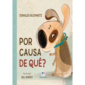 Por Causa De Que?