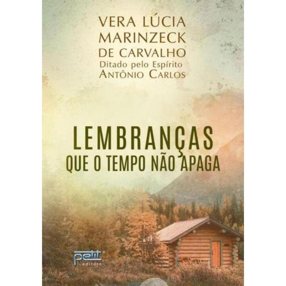 Lembrancas Que O Tempo Nao Apaga