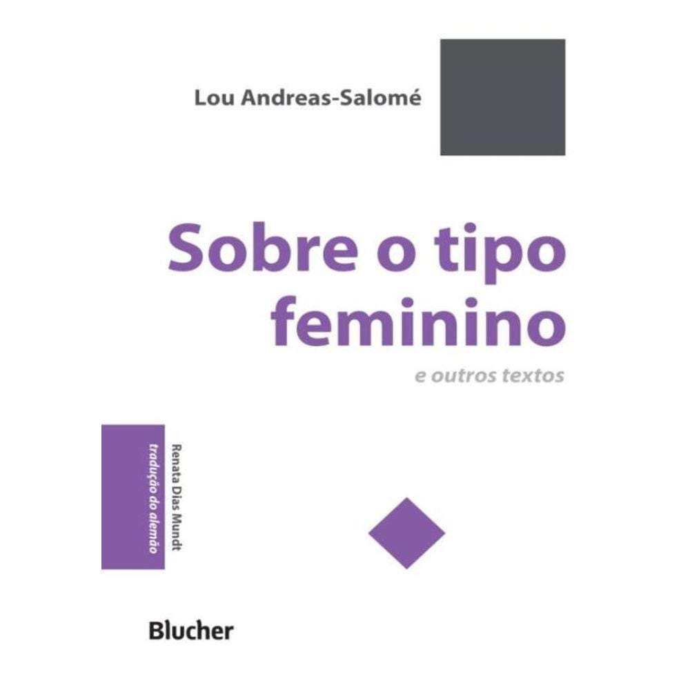 Sobre O Tipo Feminino - E Outros Textos