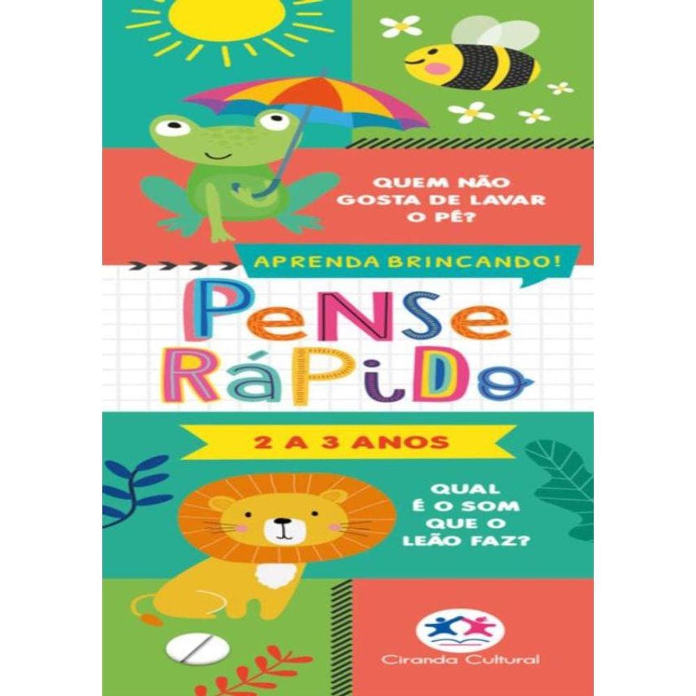 Pense Rapido - 2 A 3 Anos