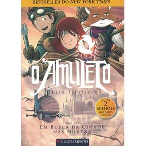 Amuleto, O - Vol 3 - Em Busca Da Cidade Nas Nuvens - 2ª Ed