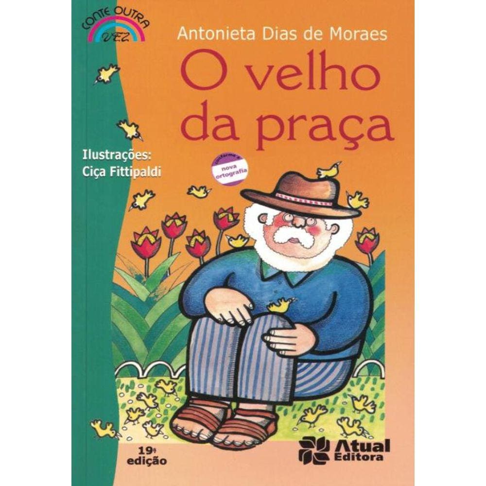 Velho Da Praca, O