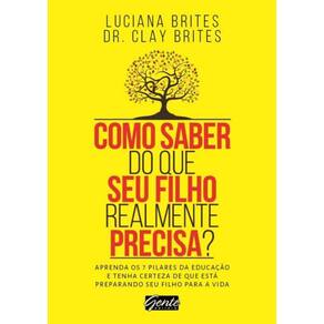 Como Saber Do Que Seu Filho Realmente Precisa ?