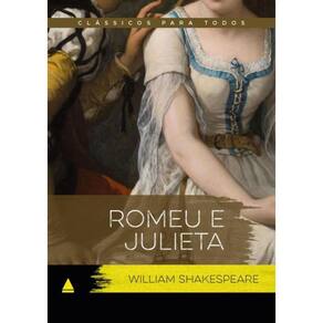 Romeu E Julieta - Classico Para Todos