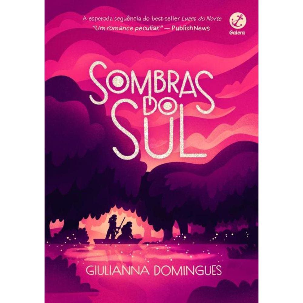 Sombras Do Sul - Vol. 2 - Luzes Do Norte