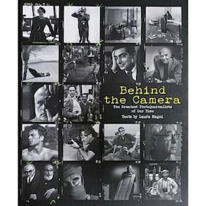 Behind The Camera - The Most Legendary Photographers Of Our Time
