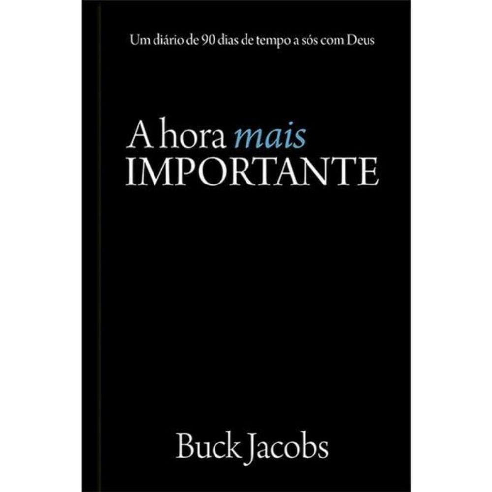 Hora Mais Importante,A