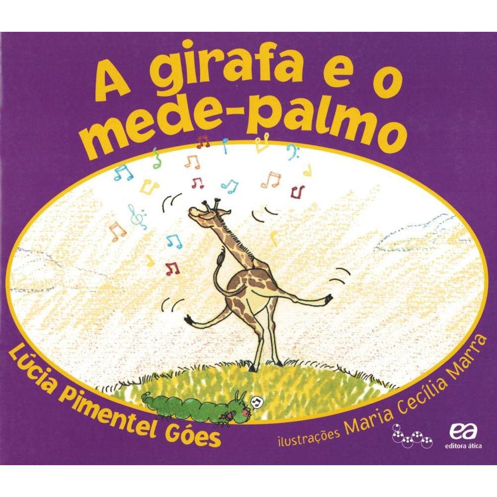 Girafa E O Mede- Palmo - 7ª Ed.