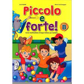 Piccolo E Forte! B - Libro + Cd Audio