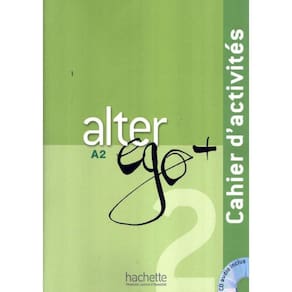 Alter Ego+ 2 - Cahier D´Activites + Cd Audio (A2)