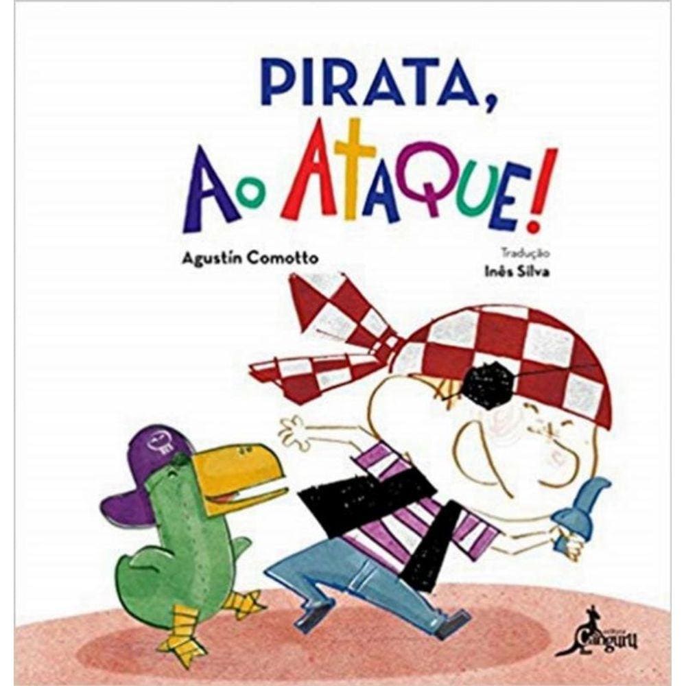 Pirata, Ao Ataque!
