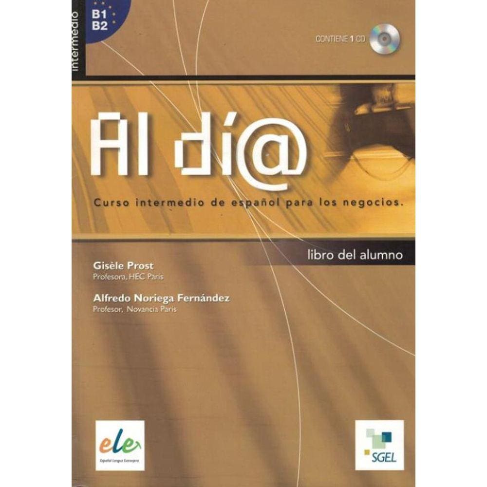 Al Dia - Intermedio (B1-B2) - Alumno + Cd