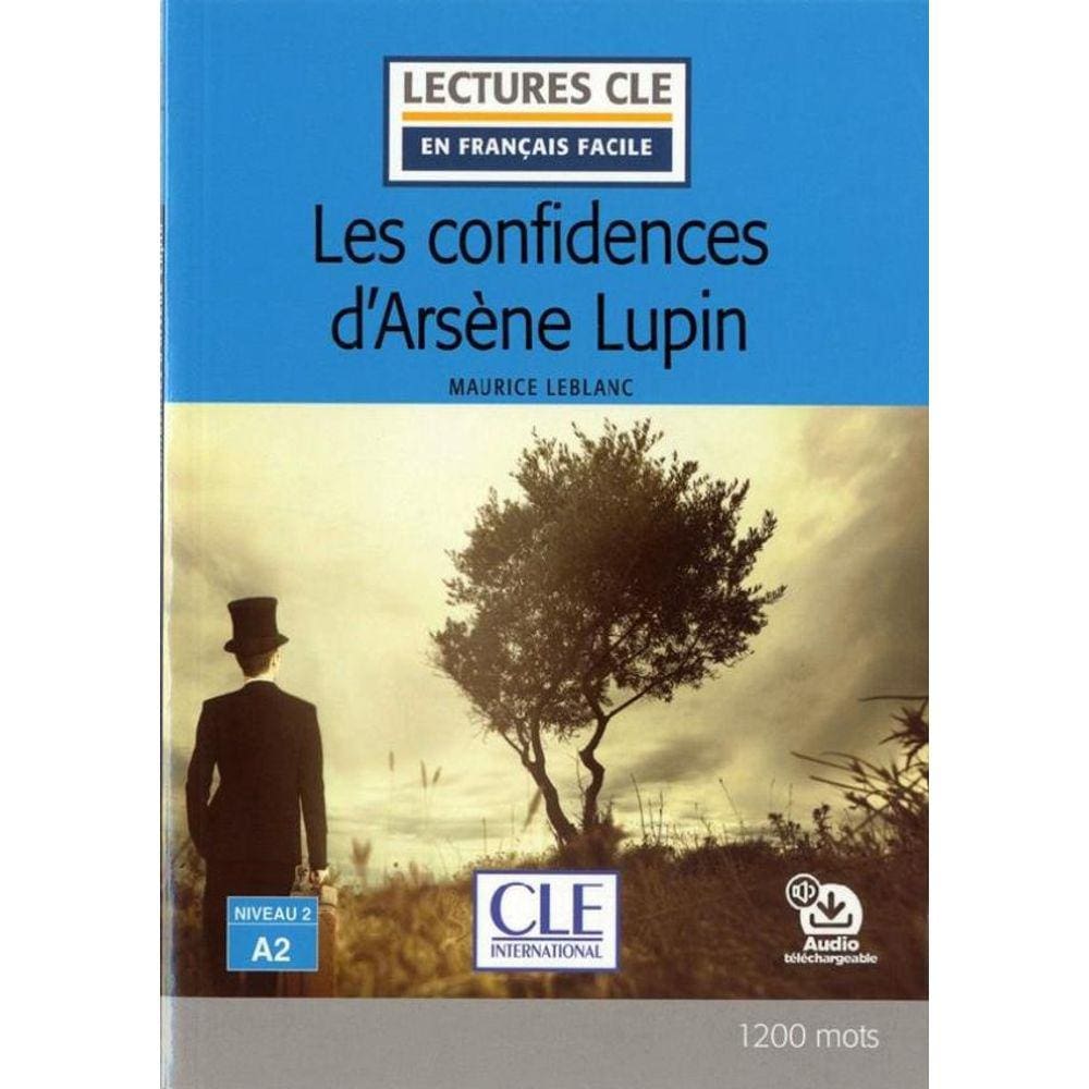 Confidences D´Arsene Lupin, Les - Niveau 2 A2 - Livre + Audio Telechargeable