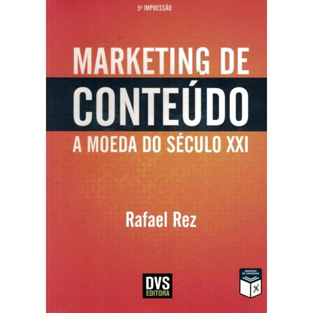 Marketing De Conteudo A Moeda Do Seculo Xxi