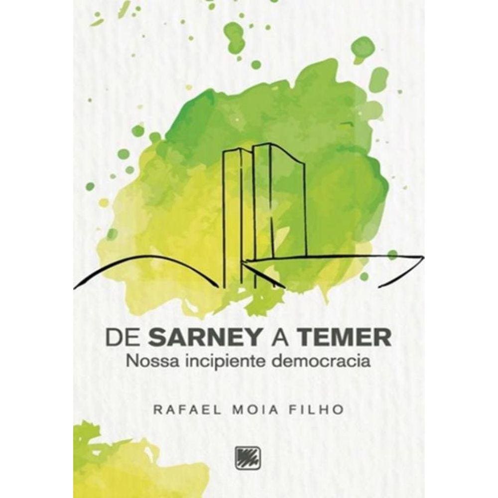 De Sarney A Temer