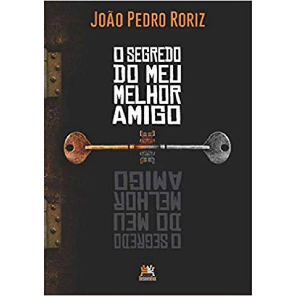 Segredo Do Meu Melhor Amigo, O